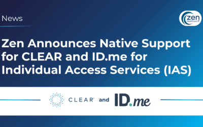 Zen Healthcare IT Announces Native Support for CLEAR and ID.me for Individual Access Services (IAS)